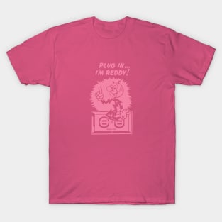 plug in reddy kilowatt pink T-Shirt